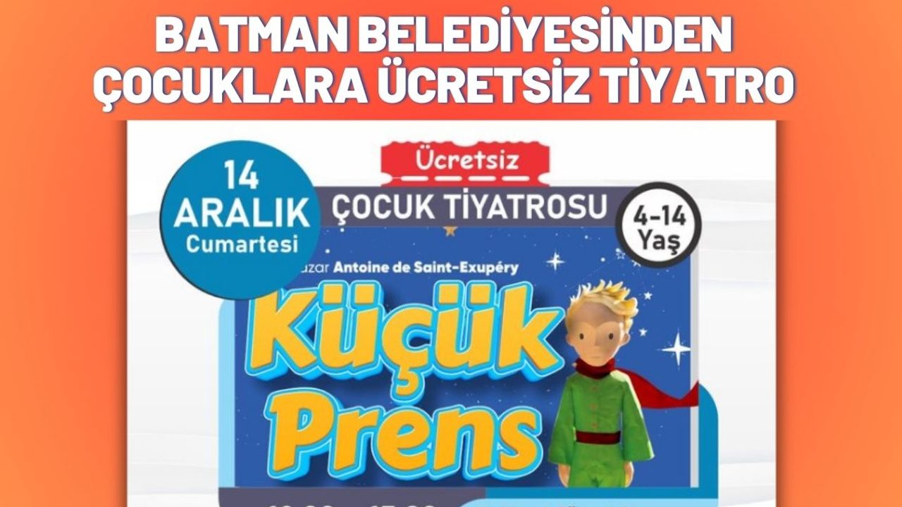 Batman Belediyesi’nden Çocuklara Ücretsiz Tiyatro